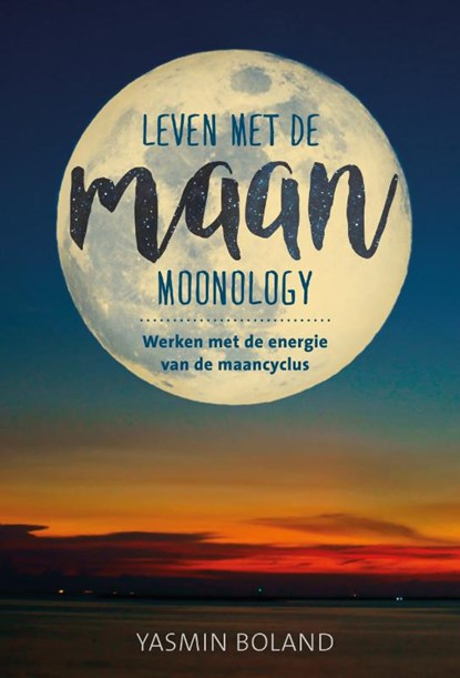 Leven met de maan, Yasmin Boland - Paperback - 9789020213102