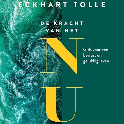 De kracht van het NU, Eckhart Tolle - Luisterboek MP3 - 9789020213645