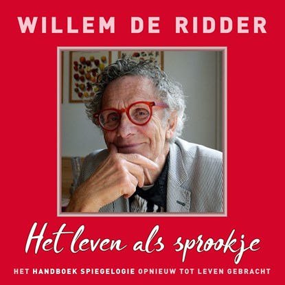 Het leven als sprookje, Willem de Ridder - Luisterboek MP3 - 9789020213737
