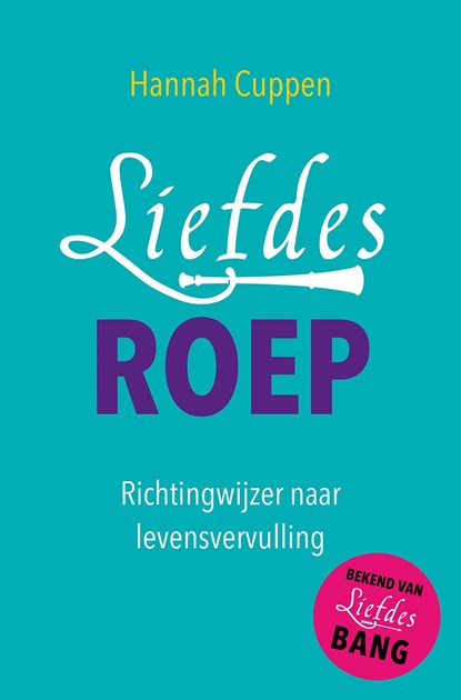 Liefdesroep, Hannah Cuppen - Ebook - 9789020213881