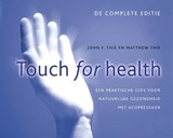 Touch for health - John Thie ; Matthew Thie - 9789020213997