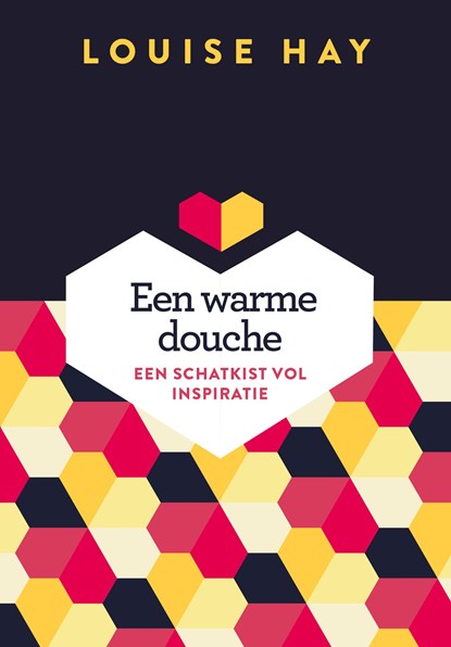 Een warme douche, Louise Hay - Ebook - 9789020214376