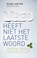 Leed heeft niet het laatste woord, Klaas-Jan Pos - Paperback - 9789020214550