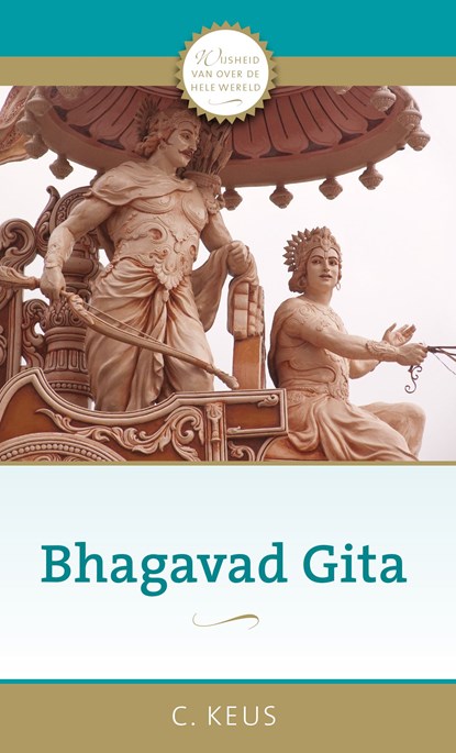 Bhagavad Gita, C. Keus - Ebook - 9789020214666