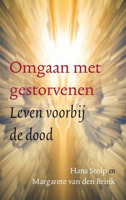 Omgaan met gestorvenen, Hans Stolp ; Margarete van den Brink - Ebook - 9789020214765