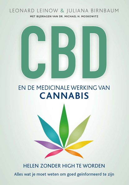 CBD en de medicinale werking van cannabis, Leonard Leinow ; Juliana Birnbaum - Ebook - 9789020214840