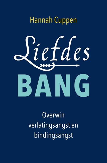 Liefdesbang, Hannah Cuppen - Ebook - 9789020215120