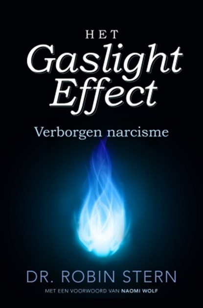 Het gaslighteffect, Robin Stern - Paperback - 9789020215168