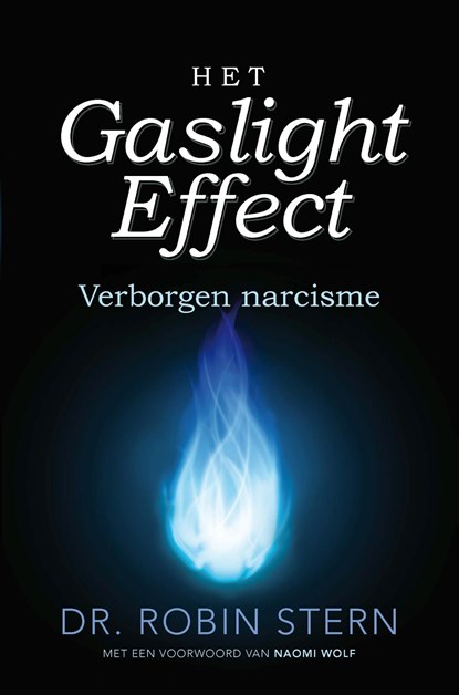 Het gaslighteffect, Robin Stern - Ebook - 9789020215175