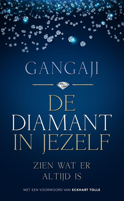 De diamant in jezelf, Gangaji - Paperback - 9789020215526