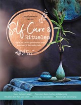 Self-Care & Rituelen, (red.) -  - 9789020215816