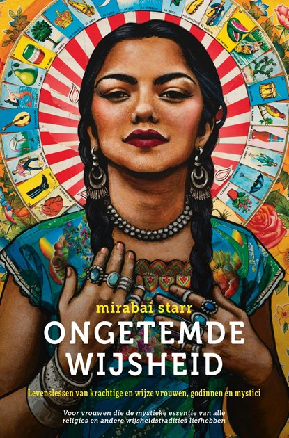 Ongetemde wijsheid, Mirabai Starr - Paperback - 9789020216059