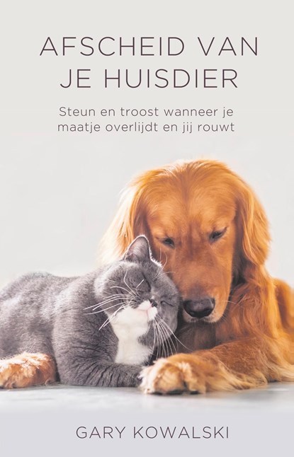 Afscheid van je huisdier, Gary Kowalski - Ebook - 9789020216172