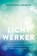 Lichtwerker, Sahvanna Arienta - Paperback - 9789020216301