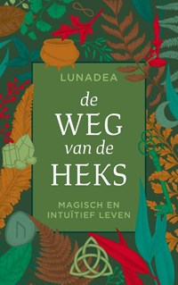 De weg van de heks | Lunadea | 