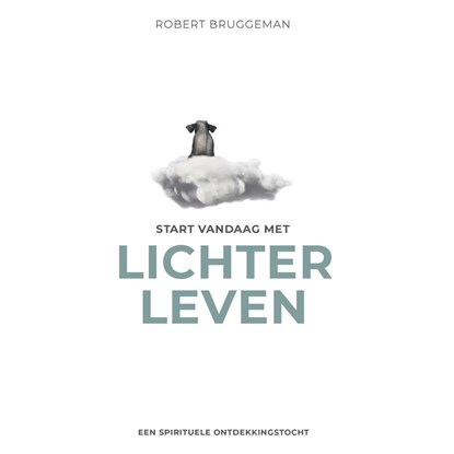 Start vandaag met lichter leven, Robert Bruggeman - Luisterboek MP3 - 9789020216608