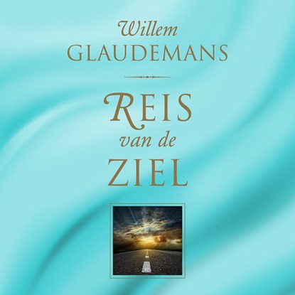 Reis van de ziel, Willem Glaudemans - Luisterboek MP3 - 9789020216912