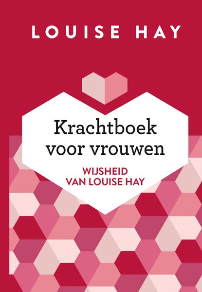 Krachtboek voor vrouwen, Louise Hay - Ebook - 9789020217056