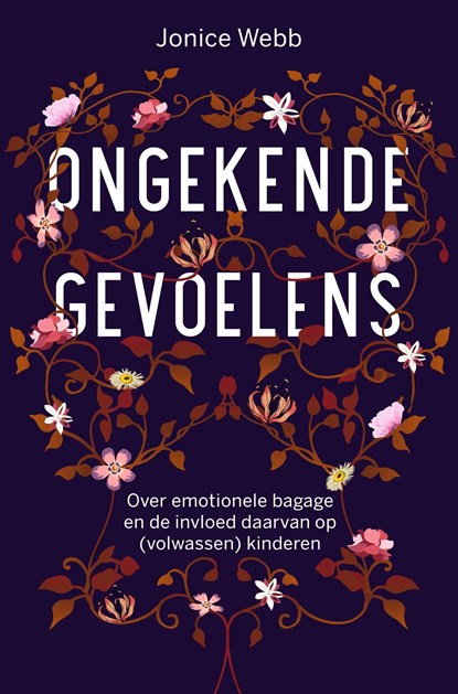 Ongekende gevoelens, Jonice Webb - Ebook - 9789020217155