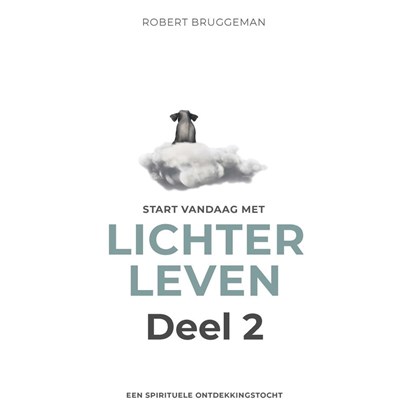 Start vandaag met lichter leven 2, Robert Bruggeman - Luisterboek MP3 - 9789020217186