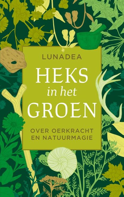 Heks in het groen, Lunadea - Paperback - 9789020217575