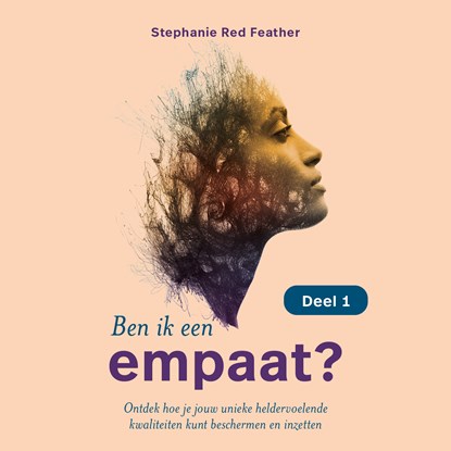 Ben ik een empaat? - deel 1 (van 2), Stephanie Red Feather - Luisterboek MP3 - 9789020218053