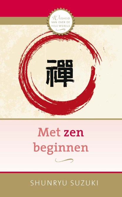 Met zen beginnen, Shunryu Suzuki - Paperback - 9789020218145