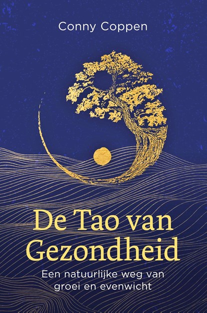 De Tao van gezondheid, Conny Coppen - Ebook - 9789020218626