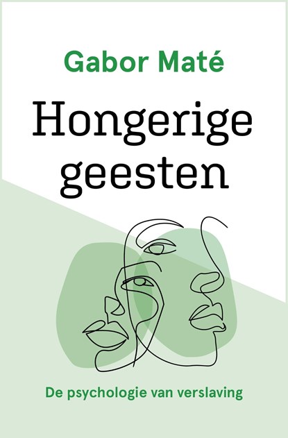 Hongerige geesten, Gabor Maté - Ebook - 9789020218787