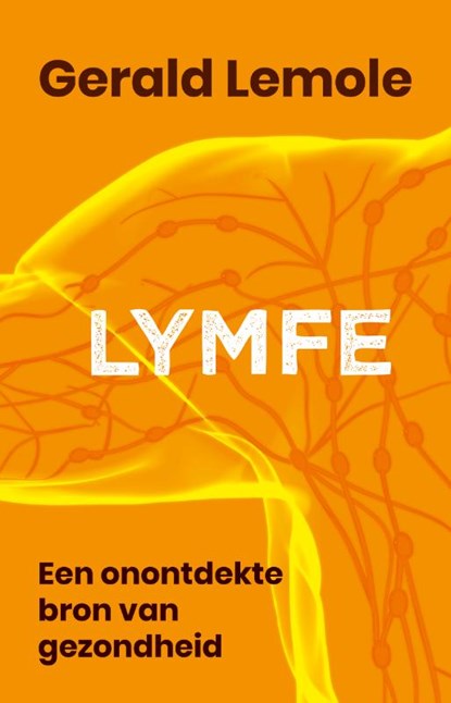 Lymfe, Gerald Lemole - Paperback - 9789020218848