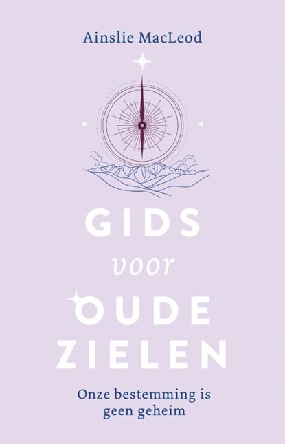 Gids voor oude zielen, Ainslie Macleod - Paperback - 9789020219036