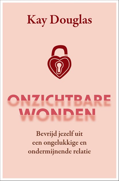 Onzichtbare wonden, Kay Douglas - Ebook - 9789020219432