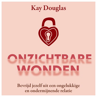 Onzichtbare wonden, Kay Douglas - Luisterboek MP3 - 9789020219449