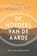 De hoeders van de aarde, Alberto Villoldo - Paperback - 9789020219951