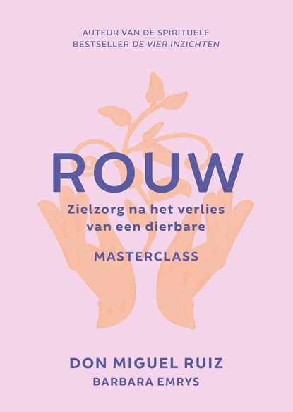 Rouw, Don Miguel Ruiz - Ebook - 9789020220063