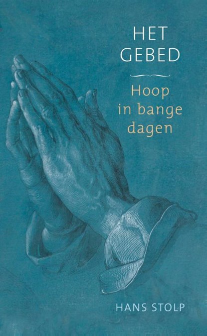 Het gebed, Hans Stolp - Paperback - 9789020220193