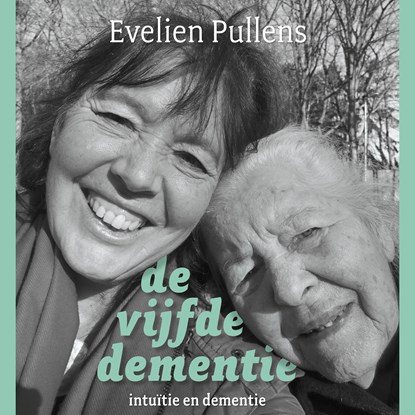 De vijfde dementie, Evelien Pullens - Luisterboek MP3 - 9789020220636