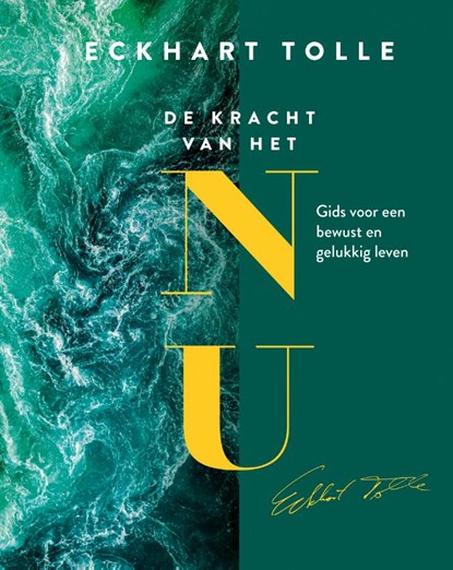 De kracht van het NU, Eckhart Tolle - Paperback - 9789020220827