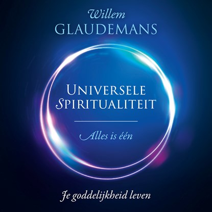 Universele spiritualiteit, Willem Glaudemans - Luisterboek MP3 - 9789020220841