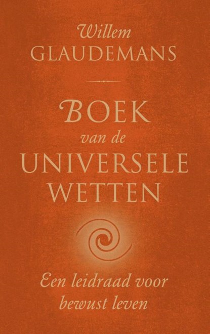 Boek van de Universele Wetten, Willem Glaudemans - Paperback - 9789020221060