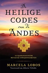 De heilige codes van de Andes - Marcela Lobos - 9789020221312