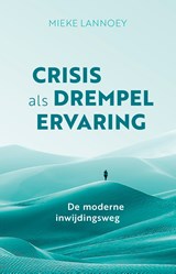 Crisis als drempelervaring - Mieke Lannoey - 9789020221367
