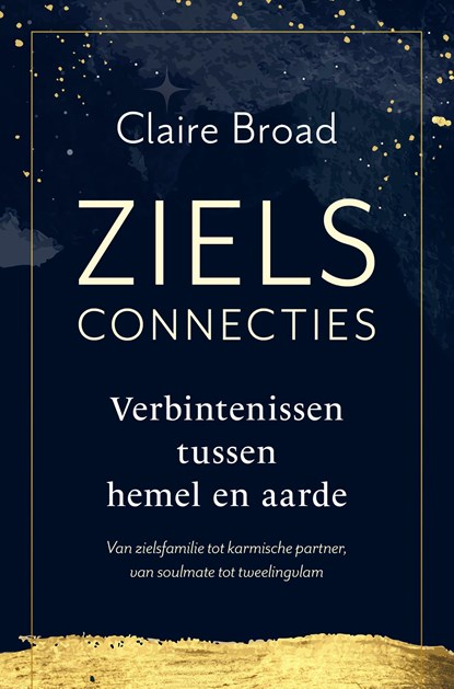 Zielsconnecties, Claire Broad - Paperback - 9789020221497