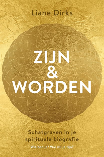 Zijn & worden, Liane Dirks - Paperback - 9789020221589