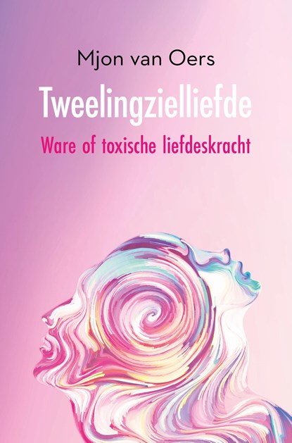 Tweelingzielliefde, Mjon van Oers - Paperback - 9789020221664