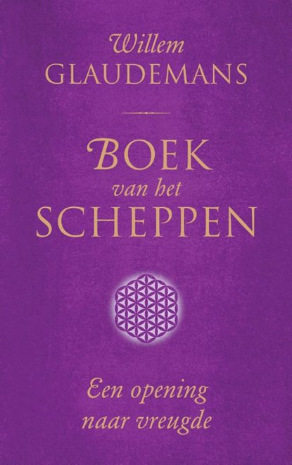 Boek van het Scheppen, Willem Glaudemans - Paperback - 9789020222692