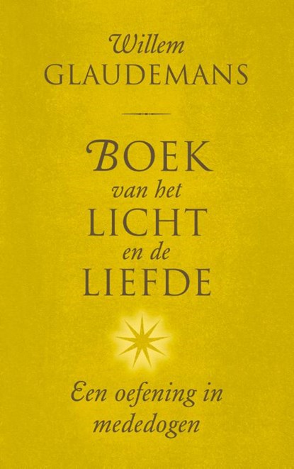 Boek van het licht en de liefde, Willem Glaudemans - Paperback - 9789020222708