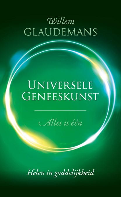 Universele geneeskunst, Willem Glaudemans - Paperback - 9789020222968