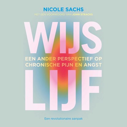 Wijs lijf, Nicole Sachs - Luisterboek MP3 - 9789020223231