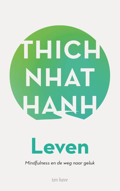 Leven, Thich Nhat Hanh - Paperback - 9789020223736